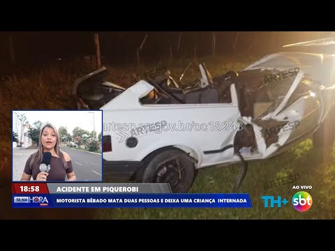 Motorista bêbado causa acidente e mata duas pessoas, em Piquerobi