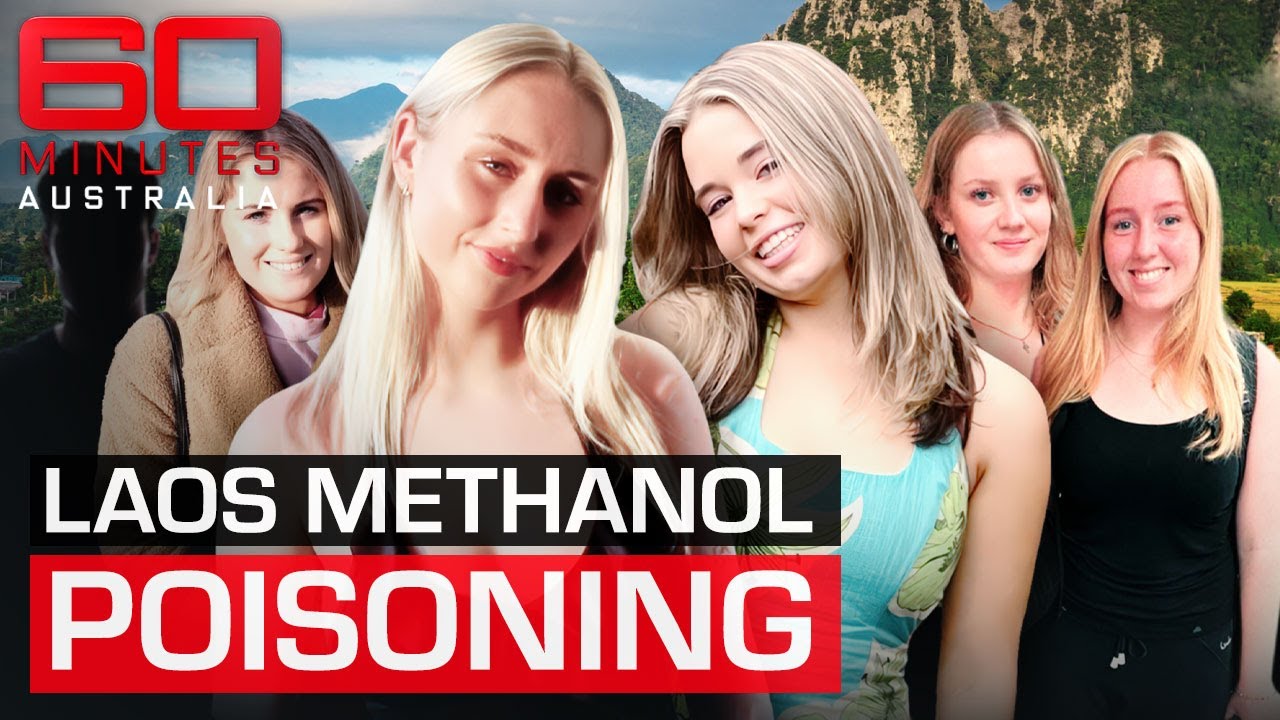 The deadly Laos methanol poisoning that terrified the world | 60 Minutes Australia