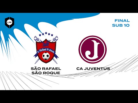 FINAL LPF2022 SUB10 - SAO RAFAEL/SAO ROQUE x CA JUVENTUS