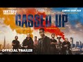 Gassed Up Official Trailer 2024
