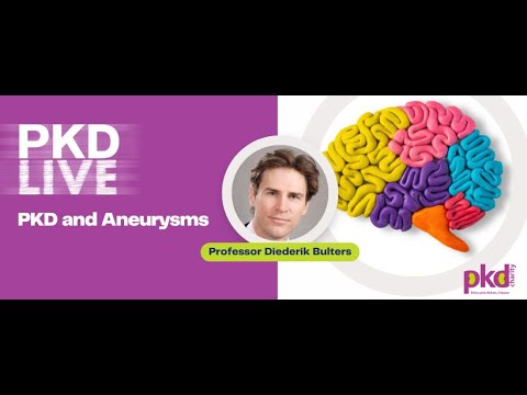 Video: PKD and Aneurysms by Professor Diederik Bulters