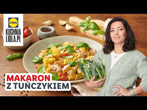 Makaron DELUXE: z tuńczykiem i karczochami ✨ | Kinga Paruzel & Kuchnia Lidla
