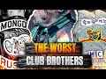 The Worst Club Brothers in MC History!