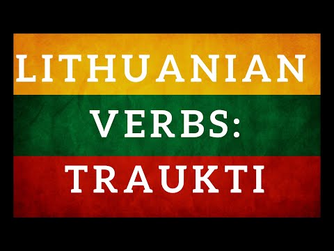 Lithuanian vocabulary. Verbs with a root TRAUKTI