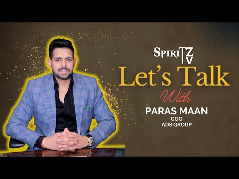 Let's Talk- Episode 9 feat Paras Maan, COO, ADS Group