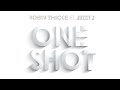 Robin Thicke - One Shot ft. Juicy J (Official Audio)