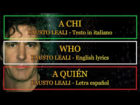 {title: A chi} - {subtitle: Fausto Leali}