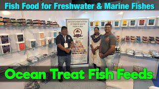 Ocean Treat Fish Feeds I 14th IIPTF I 5th Aquagic Exhibition