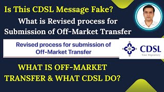 What is Off-Market share Transfer | What is CDSL mail about Revised process for submission OMT