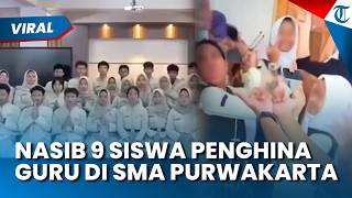 Nasib 9 Siswa Penghina Guru di SMAN 1 Purwakarta, Diskorsing 19 Hari dan Pembinaan Karakter