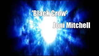 'Black Crow' (Joni Mitchell Cover)