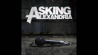 Asking Alexandria - The Final Episode (Let&#39;s Change the Channel)