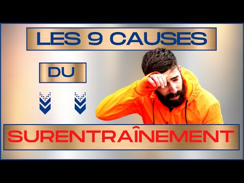 Les 9 causes du surentraînement