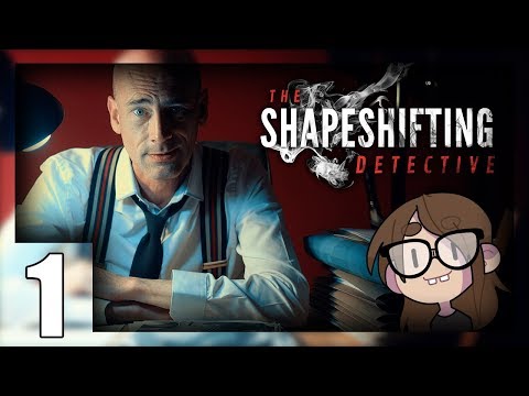 [ The Shapeshifting Detective ] New FMV from Wales Interactive! - Part 1