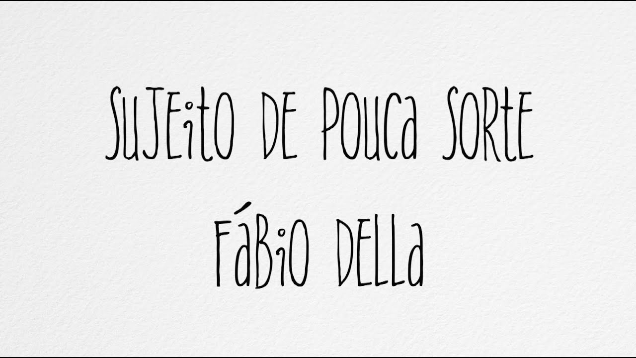 Sujeito de Pouca Sorte