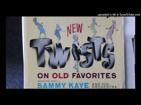 Sammy Kaye New Twist On Old Favorites side one