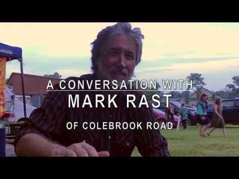 A Conversation with Mark Rast, of Colebrook Road