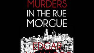 Murders in the Rue Morgue by Edgar Allan Poe