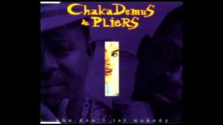 Chaka Demus &amp; Pliers - She Don&#39;t Let Nobody