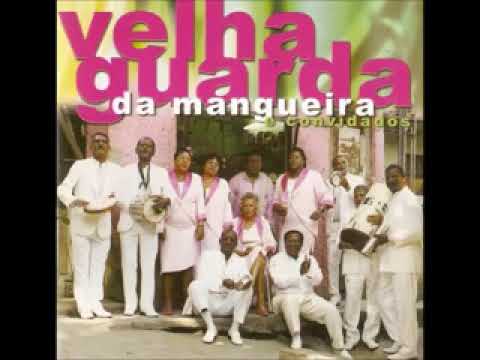 VELHA GUARDA DA MANGUEIRA  E CONVIDADOS    (1999)