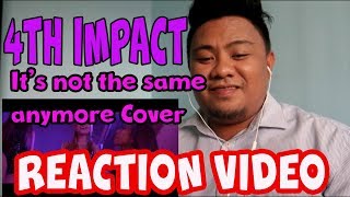 4TH IMPACT -  It's Not The Same Anymore
