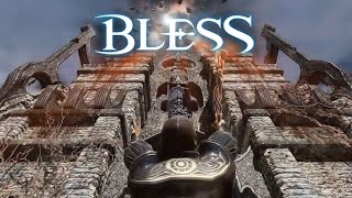 Bless — Очередной шаг на пути к ОБТ