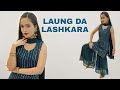 Laung Da Lashkara Patiala House Akshay Kumar Anushka Sharma Dance Cover Aakanksha Gaikwad