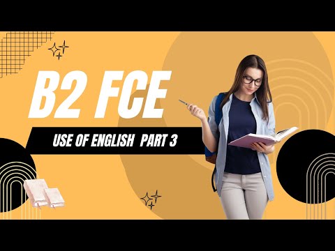 FCE (B2 First) Reading and Use of English Exam REAL EXAM Part 3 - 11.2025 #fce #fcetips #realtest