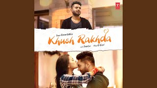 Khush Rakhda