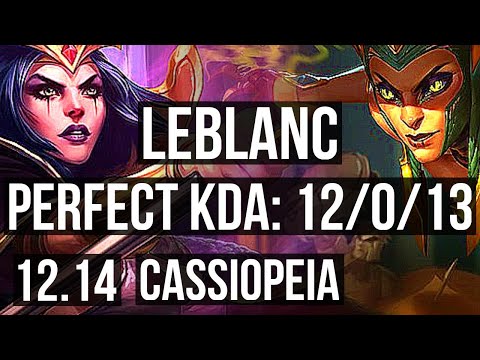 LEBLANC vs CASSIOPEIA (MID) | 12/0/13, Legendary, 1.4M mastery | EUW Master | 12.14