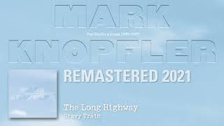 Mark Knopfler - The Long Highway (The Studio Albums 1996-2007)