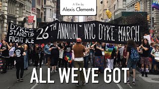 ALL WE'VE GOT | Women Make Movies | Trailer