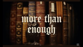 More Than Enough