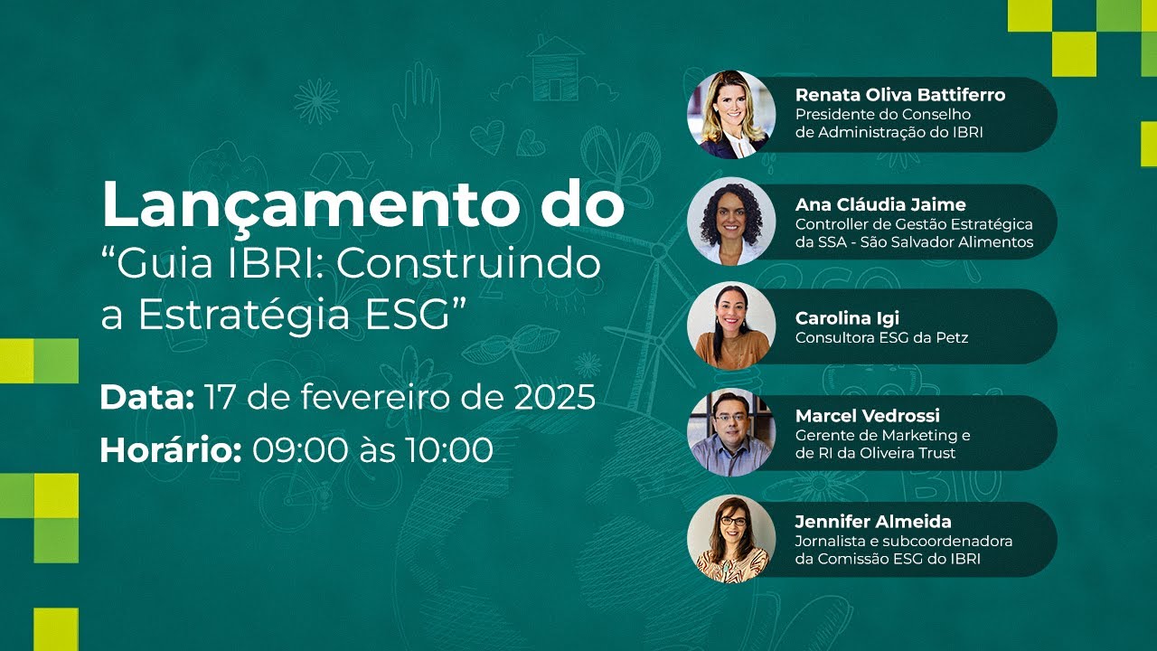 WEBINAR - Lançamento do “Guia IBRI: Construindo a Estratégia ESG”