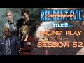 Resident Evil Outbreak File 2 ONLINE Flashback Scenario Very Hard Session 52
