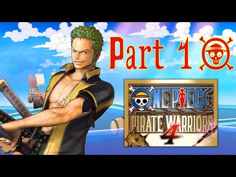 One Piece: Pirate Warriors 4 - Walkthrough Part 1, Gameplay PS4