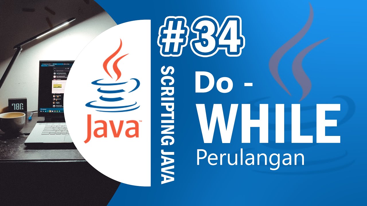 Java 34 - Looping Do While pada Java - Tutorial Java Netbeans Indonesia