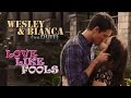 Wesley & Bianca - Love like fools (The DUFF)