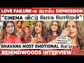 கதறி அழுத Bhavana Marriage Set ஆகலனா பிரிச்சி போகு