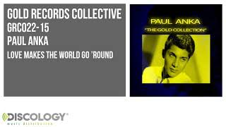 Paul Anka   "Love Makes The World Go round"