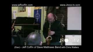 James Ross @ (Sax / DMB) Jeff Coffin - (Piano) Chris Walters - Live @ Saxquest - www.Jross-tv.com