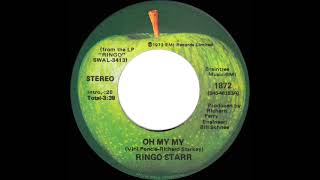 1974 HITS ARCHIVE: Oh My My - Ringo Starr (stereo 45 single version)