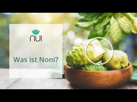Was ist Noni?
