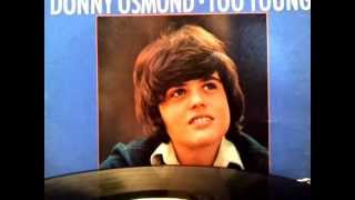 Too Young - Donny Osmond