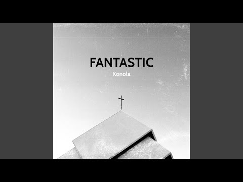 Fantastic