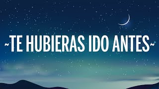 Reik - Te Hubieras Ido Antes (Letra/Lyrics)