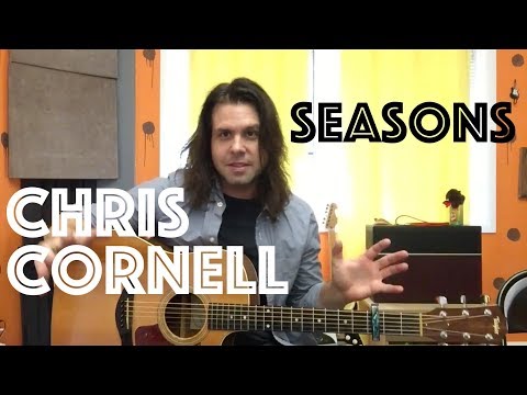 Guitar Lesson: How To Play Seasons By Chris Cornell