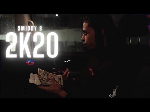Smiddy B - 2K20 | Dir. By @HaitianPicasso