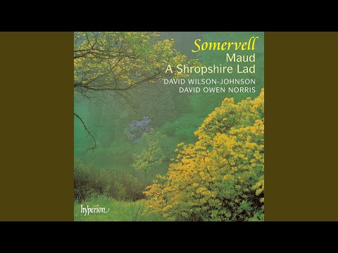 Somervell: Maud: IX. Come into the Garden, Maud