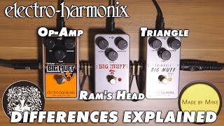 Video thumbnail for Electro-Harmonix Op-Amp vs. Ram's Head vs. Triangle Big Muff - Differences explained by Made by Miike